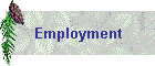 Employment